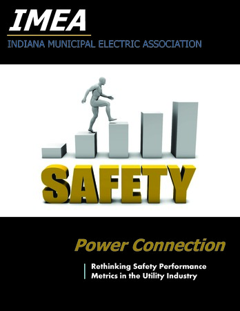 2022 First Quarter Power Connection Newsletter: Rethinking Safety Performance Metrics in the Utility Industry